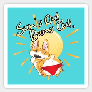 Sun's Out, Buns Out Sticker